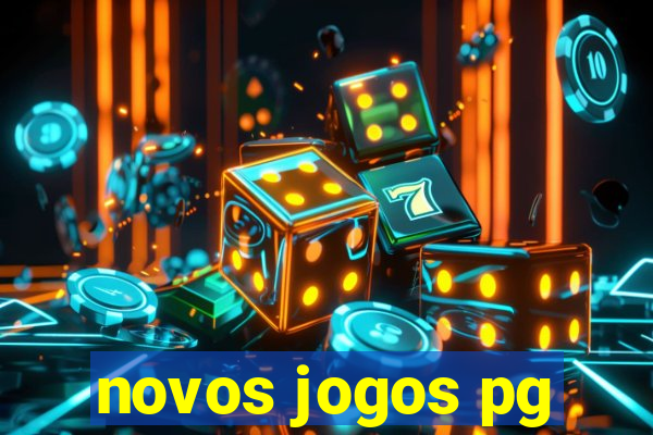 novos jogos pg